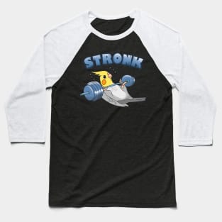 Stronk cockatiel fitness Parrot workout Baseball T-Shirt